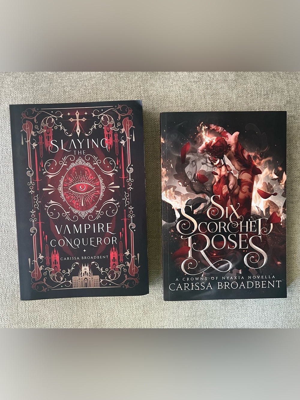Slaying the Vampire Conqueror and Six Scorched Roses - by Carissa Broadbent